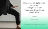 Tutorial: Knee Joint Safety in Tai Chi: Insights from Forward Bow Step Research