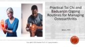 Tutorial: Practical Tai Chi and Baduanjin Qigong Routines for Managing Osteoarthritis