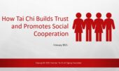 Tutorial: How Tai Chi Builds Trust and Promotes Social Cooperation